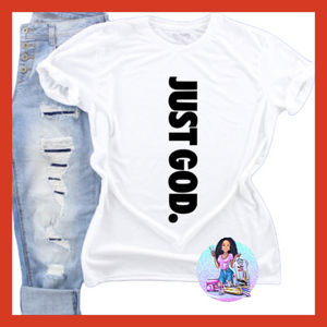 JUST GOD T-Shirt🥳